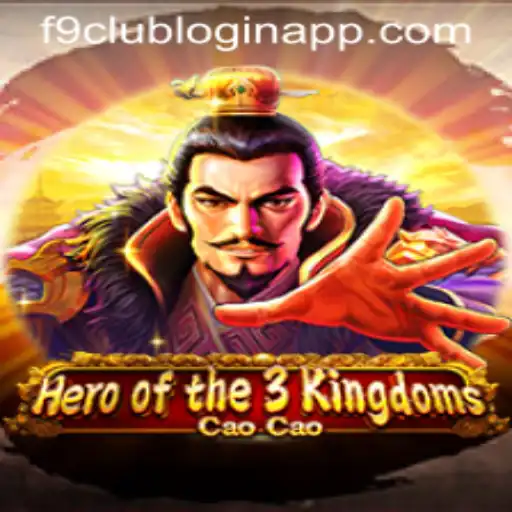 Exploring the Fascinating World of Heroofthe3KingdomsCaoCao and the f9 club login app