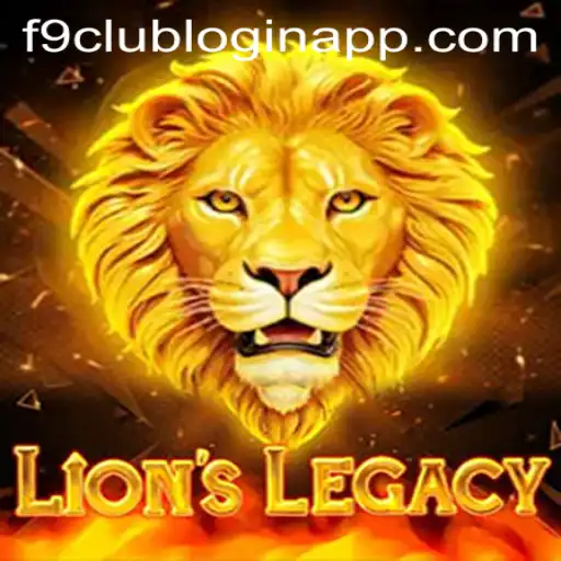 Unveiling the Adventure of LionsLegacy: A Deep Dive into the Game and Its Engagement with F9 Club Login App