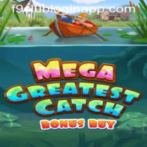 Discover MegaGreatestCatchBonusBuy: A Fishing Adventure in the F9 Club