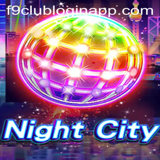 Immersive World of NightCity and the Role of F9 Club Login App